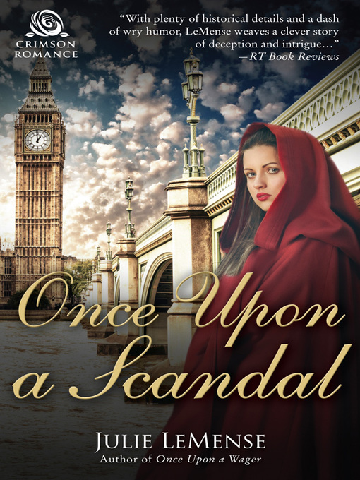 Title details for Once Upon a Scandal by Julie LeMense - Available